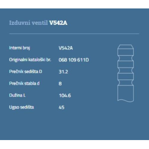 VENTIL IZDUVNI 8/31.2/104.7 VW Golf-1 TD